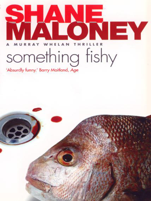 Title details for Something Fishy by Shane Maloney - Available